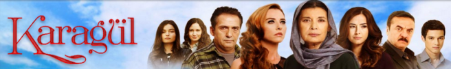 Черная роза / Черный цветок / Karagül / Karagul турецкий сериал