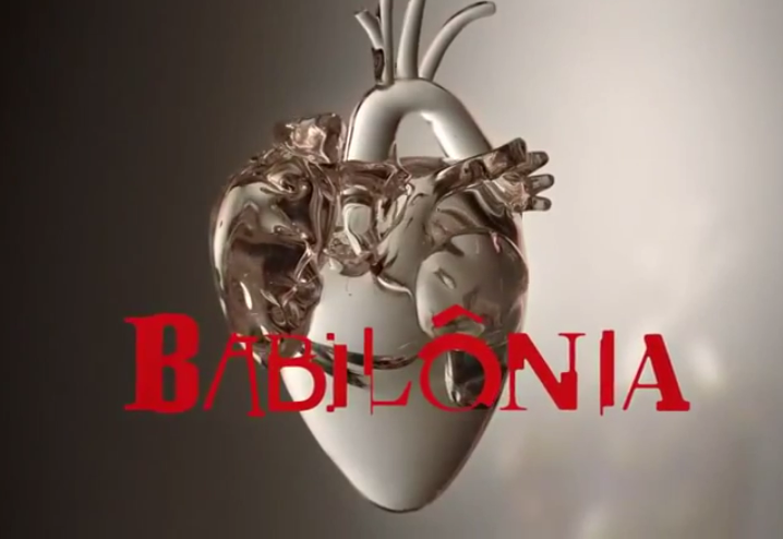 Вавилон / Babilônia бразильский сериал